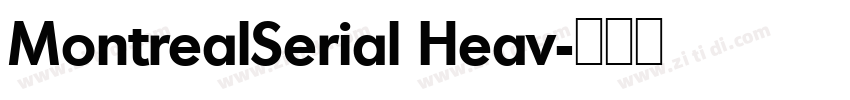 MontrealSerial Heav字体转换